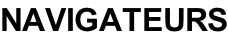 NAVIGATEURS