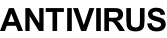 ANTIVIRUS